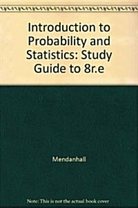 Introduction to Probability and Statistics (Hardcover, 8th)