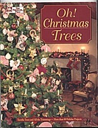 Oh! Christmas Trees (Paperback)