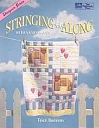 Stringing Along With Vanessa-Ann (Paperback)