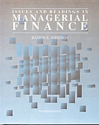 Issues & Readings in Managerial Finance (Paperback, 4th)