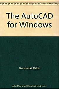 The Autocad for Windows Book (Paperback)