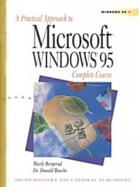 A Practical Approach to Microsoft Windows 95 (Paperback, Spiral)