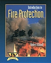 Introduction to Fire Protection (Hardcover)