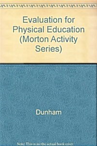 Evaluation for Physical Education (Paperback)
