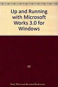 Works 3.0 for Windows (Paperback)