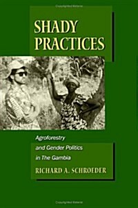 Shady Practices (Hardcover)