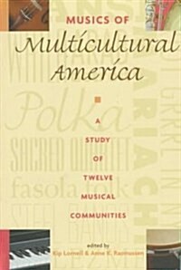 Musics of Multicultural America (Paperback)