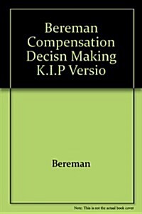 Compensation Decision Making (Paperback, Facsimile)