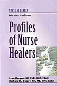 Profiles of Nurse Healers (Paperback)