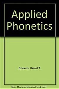 Applied Phonetics (Paperback, 2nd)