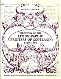 Directory of the Lithographic Printers of Scotland (Hardcover)