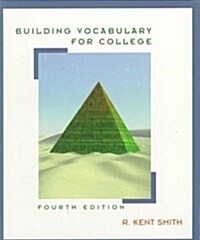 Building Vocabulary for College (Paperback, 4th)