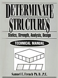 Determinate Structures (Hardcover)
