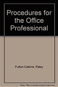 Procedures for the Office Professional (Hardcover, 4th)