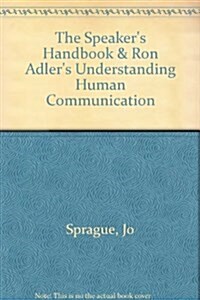 The Speakers Handbook & Ron Adlers Understanding Human Communication (Paperback, PCK)