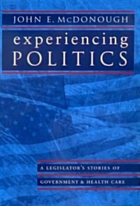 Experiencing Politics (Hardcover)