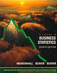 A Course in Business Statistics (Hardcover, Diskette, 4th)