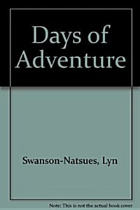 Days of Adventure (Paperback)