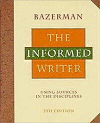 The Informed Writer (Paperback, 5th)