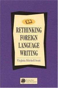 Rethinking foreign language writing