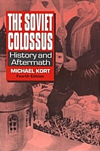 The Soviet Colossus (Paperback, 4th, Subsequent)