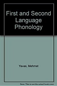 First and Second Language Phonology (Paperback)