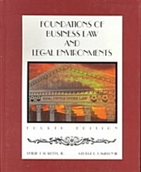 Foundations of Business Law and Regulatinos (Hardcover, 4th)