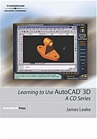 Learning to Use Autocad 3D (CD-ROM)
