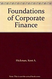 Foundations of Corporate Finance (Hardcover, 2nd)