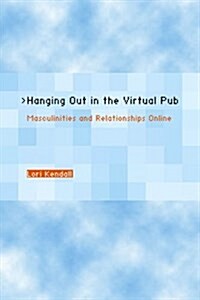 Hanging Out in the Virtual Pub (Hardcover)