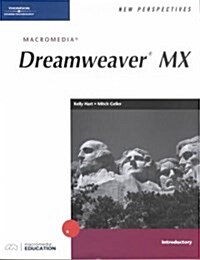 New Perspectives on Macromedia Dreamweaver Mx (Paperback)