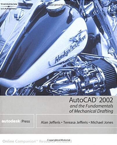 Autocad 2002 and the Fundamentals of Mechanical Drafting (Paperback)