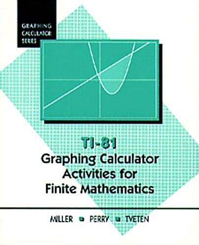 Ti-81 Graphing Calculator Activities for Finite Mathematics (Paperback)