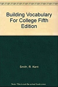 Building Vocabulary for College (Paperback, 5th)