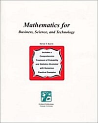 Mathematics for Business, Science, And Technology (Paperback, Reprint)