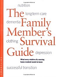Family Members Survival Guide (Paperback)