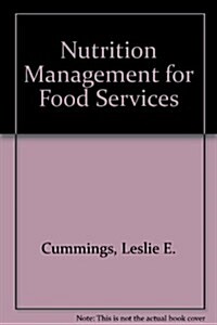 Nutrition Management for Foodservices (Hardcover)