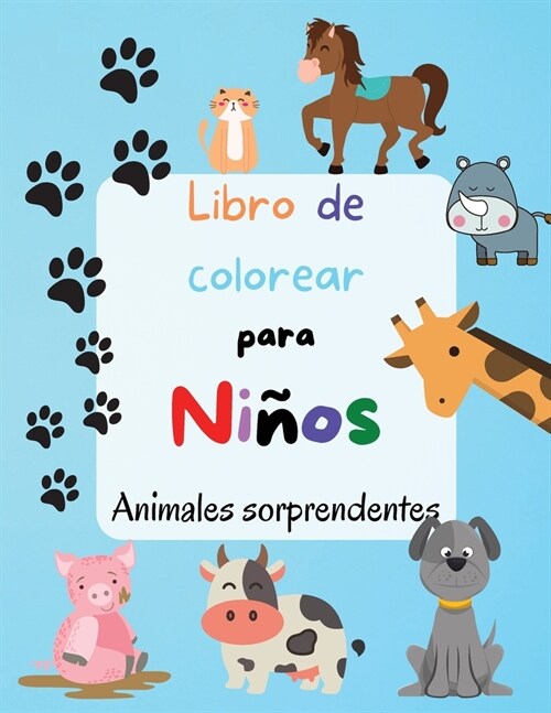 Libro de Colorear Para Ni?s - Animales Sorprendentes (Paperback)