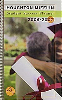 Student Success Planner 2006-2007 (Paperback, Spiral)
