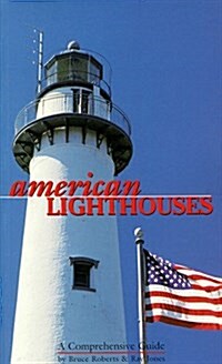 American Lighthouses (Lighthouse Series) (Paperback, 1st)