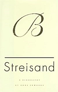 Streisand: A Biography (Hardcover, 1st)