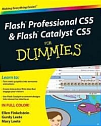 Flash Professional CS5 and Flash Catalyst CS5 For Dummies (Paperback)