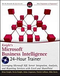 Knights Microsoft Business Intelligence 24-Hour Trainer (Paperback)