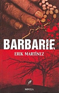 Barbarie / Barbarism (Paperback)