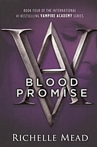 Blood Promise (Prebound, Turtleback Scho)