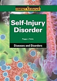 Self-Injury Disorder (Library Binding)