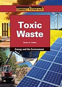 Toxic Waste (Library Binding)