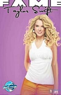 Fame: Taylor Swift (Paperback)