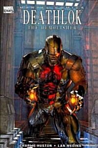 Deathlok (Hardcover)