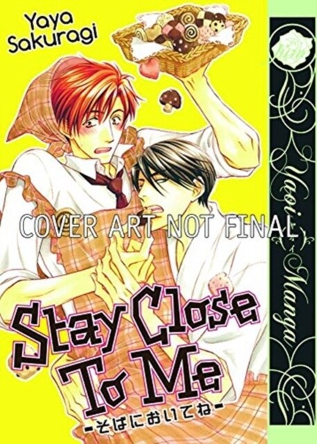 Stay Close To Me (Yaoi) (Paperback)
